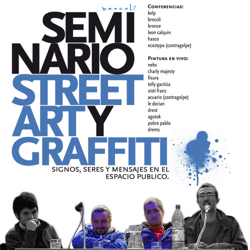 Recuento Brocoli Seminario StreetArt y Graffiti 2008