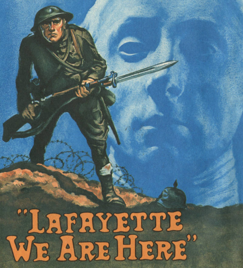 WWI poster 'Lafayette, we are here now'