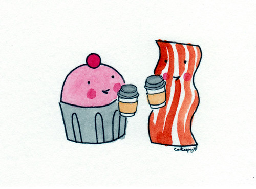 Cupcakes, Coffee, Bacon