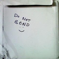Do Not Bend :)