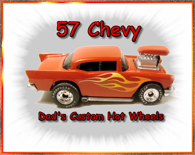 Customized 57 Chevy Hot wheels by Dad's custom Hot Wheels