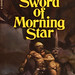 The Sword of Morning Star