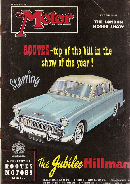 The Jubilee Hillman Rootes Cars advert cover of The Motor 1957