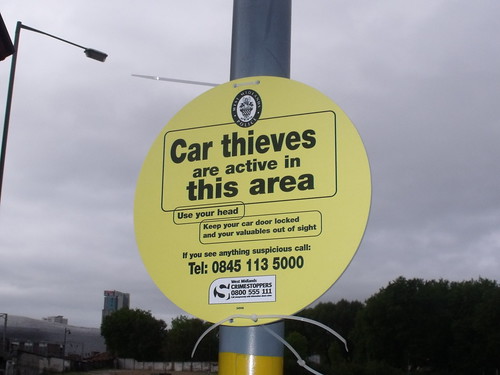 Car Thieves are active in this area - warning sign on Banbury Street