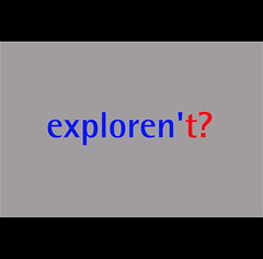 exploren't?