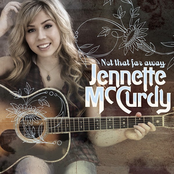 Jennette McCurdy Not That Far Away Cover