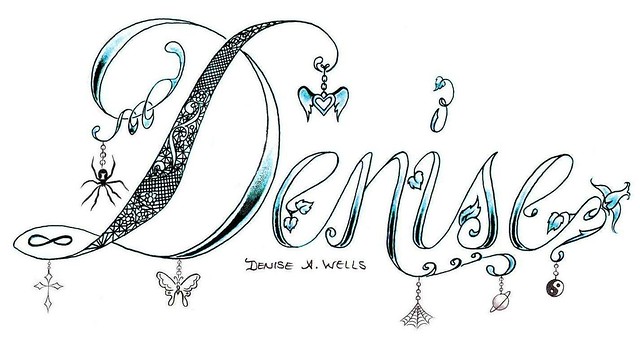 Denise Tattoo Design with Charms by Denise A Wells My name with some 