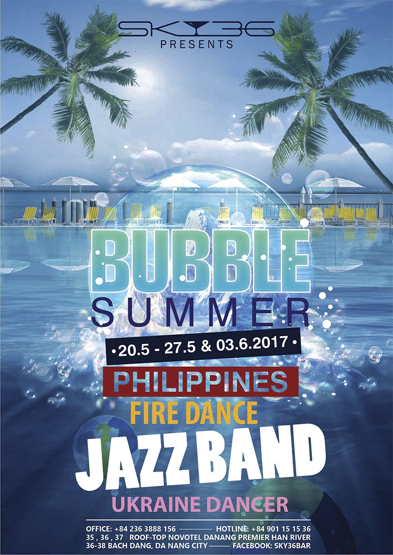 Sky36 - Bubble Summer Event 20.05 - 27.05 & 03.06.2017
