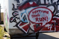 NEXT TIME DON'T RUN