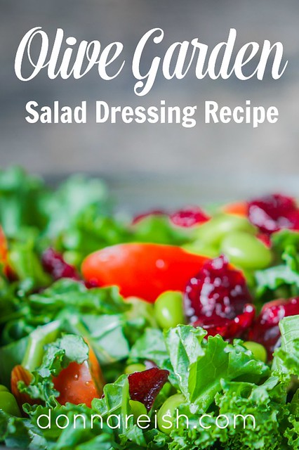 Olive Garden Salad Dressing Recipe Donna Reish