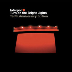 Interpol - ''Turn on the bright lights' Tenth Anniversary