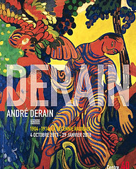 André Derain 1904-1914, la décennie radicale