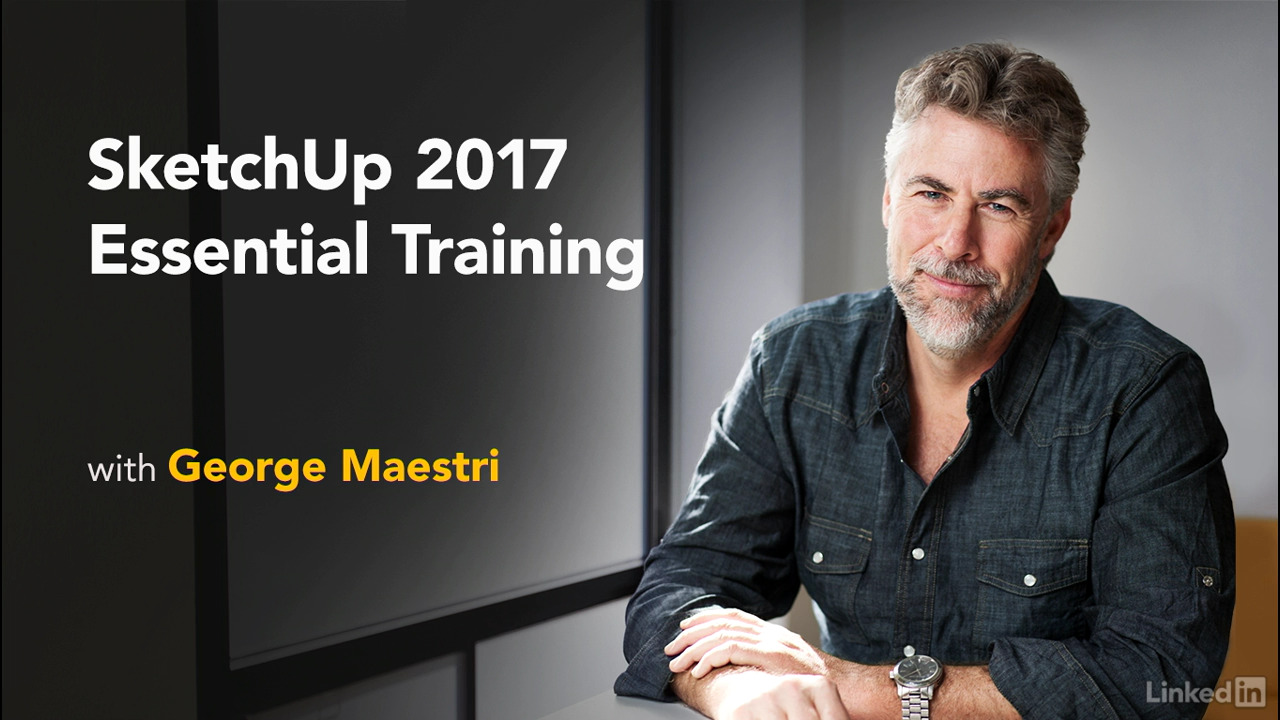 SketchUp 2017 Essential Training course