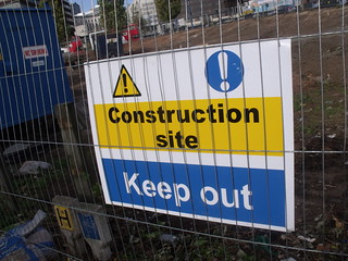 Construction site Masshouse Lane / Albert Street - Construction site Keep out - sign