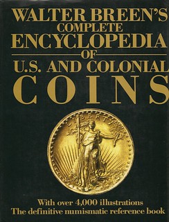 Walter Breen's Complete Encyclopedia of U.S. & Colonial Coins