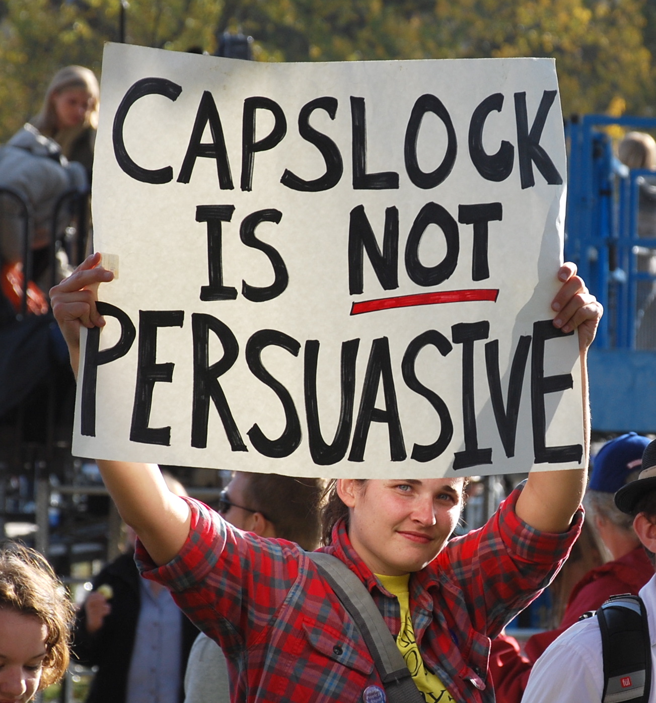 Capslock is NOT persuasive