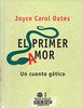 Joyce Carol Oates, El primer amor