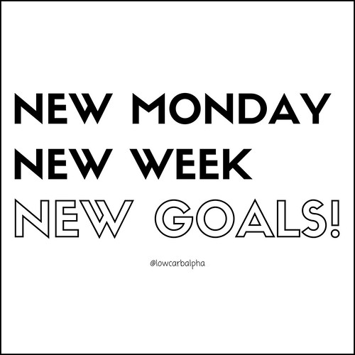 New monday new week new goals