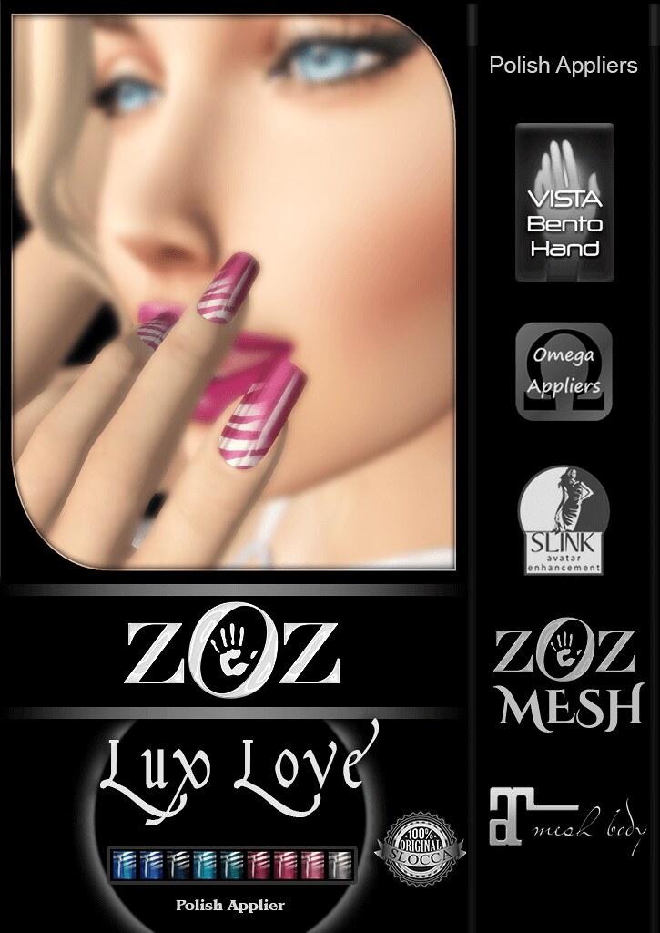 {ZOZ} Introducing Lux Manicures in Love and Lust colours for Maitreya, Vista Bento, Slink, Omega! Mesh Body Addicts Bi – Monthly! May 10 – 31st   http://maps.secondlife.com/secondlife/Down%20Under/207/66/22 (NEW LOCATION) ~ZOZ