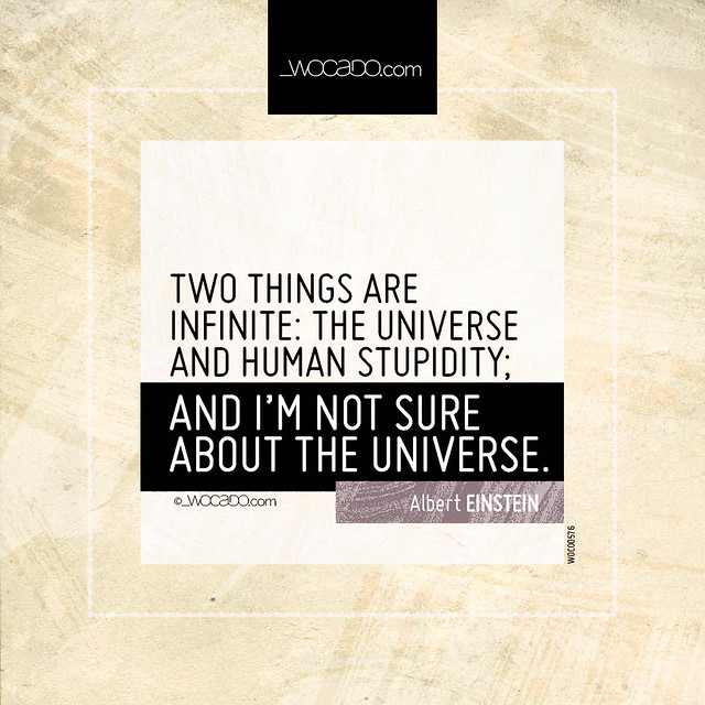Two things are infinite by WOCADO.com