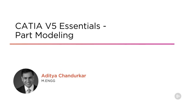 CATIA V5 Essentials - Part Modeling training