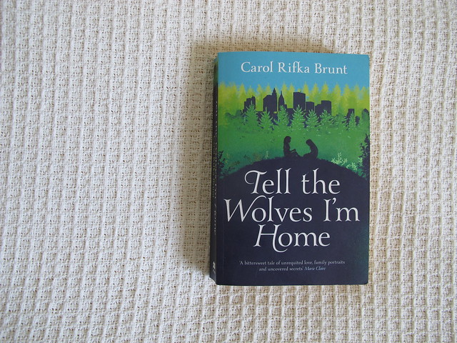tell the wolves i'm home by carol rifka brunt