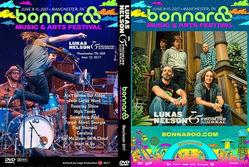 Lukas Nelson-Bonnaroo Festival 2017
