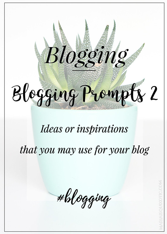 Blogging Prompts and Ideas