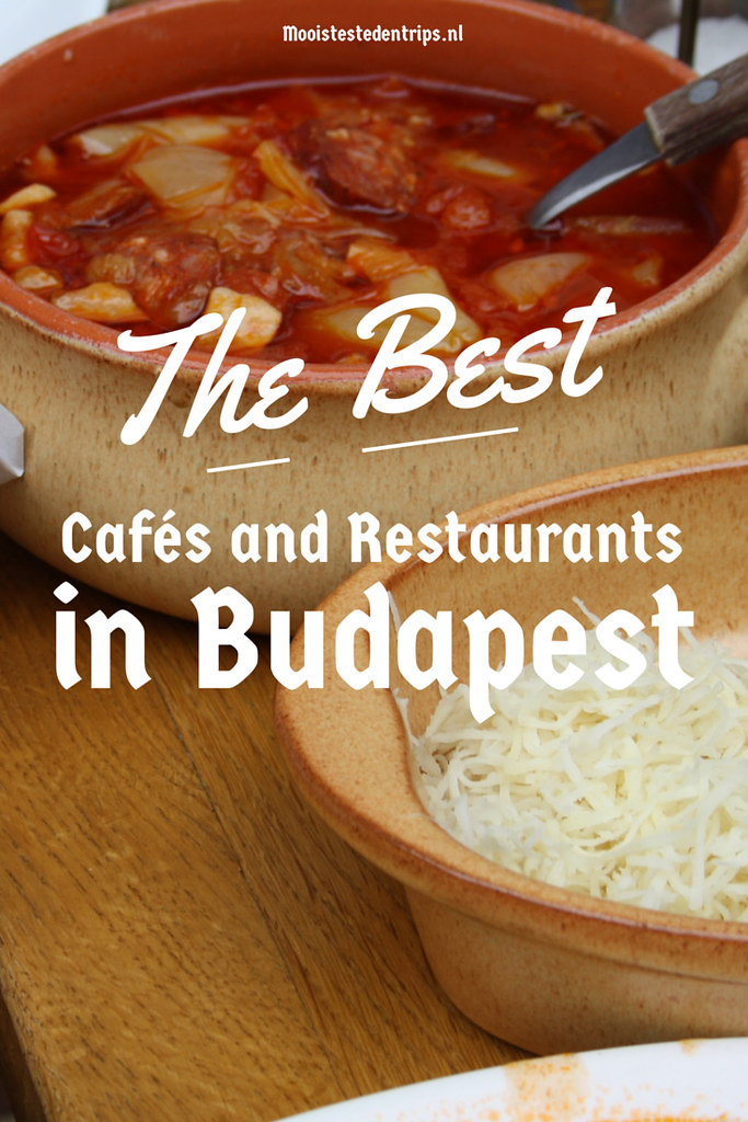The best cafés and restaurants in Budapest | Mooistestedentrips.nl