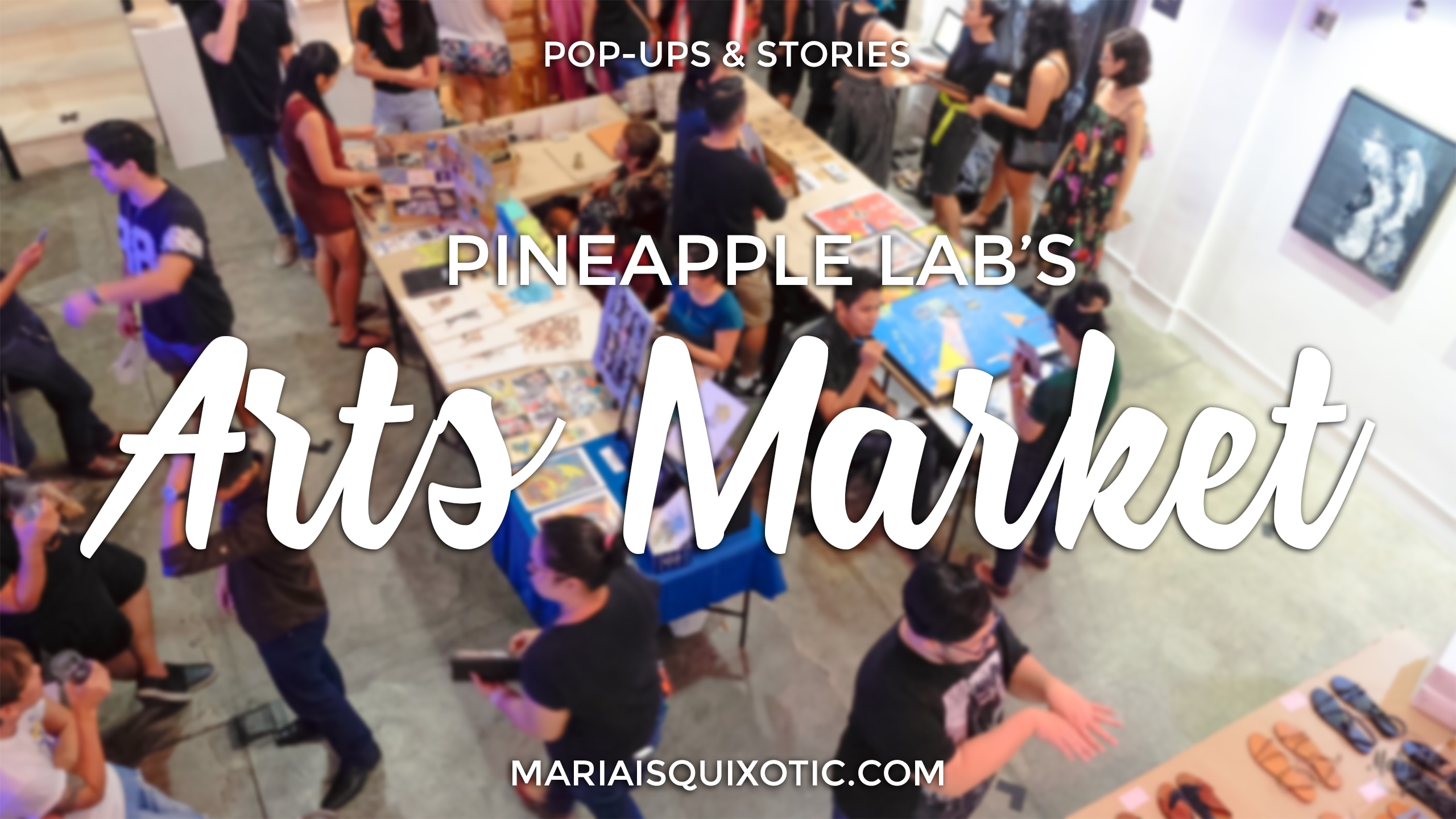 Pineapple Lab's Arts Market