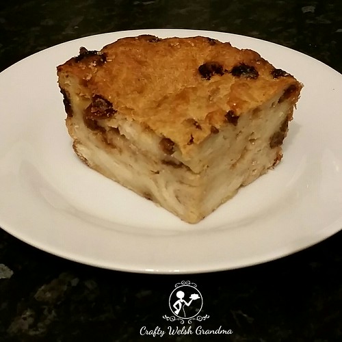 Crafty Welsh Grandma: Bread Pudding