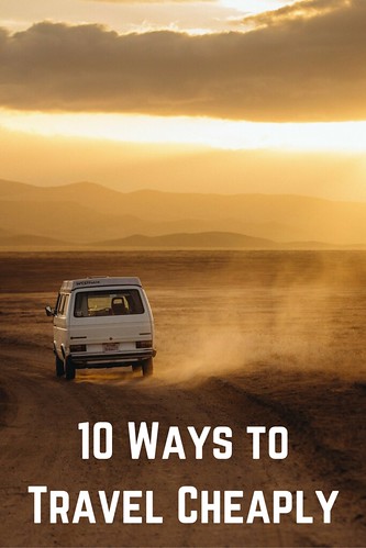 10 Ways to Travel Cheaply