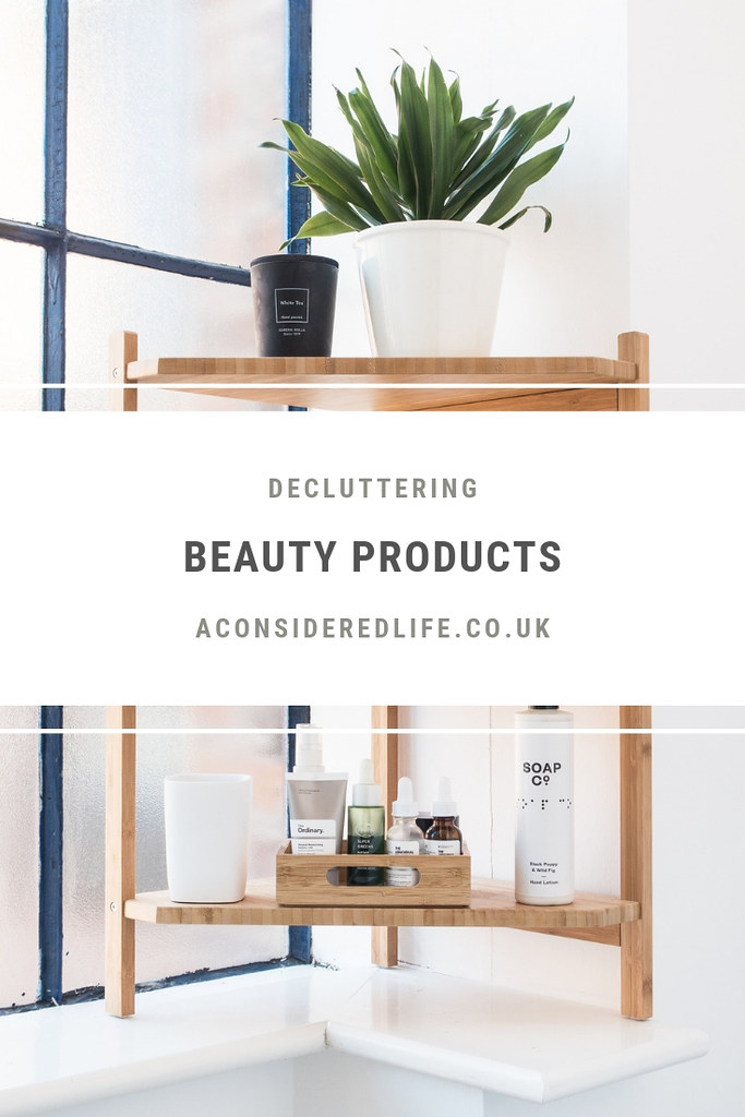 How To Declutter And Organise Your Beauty Products