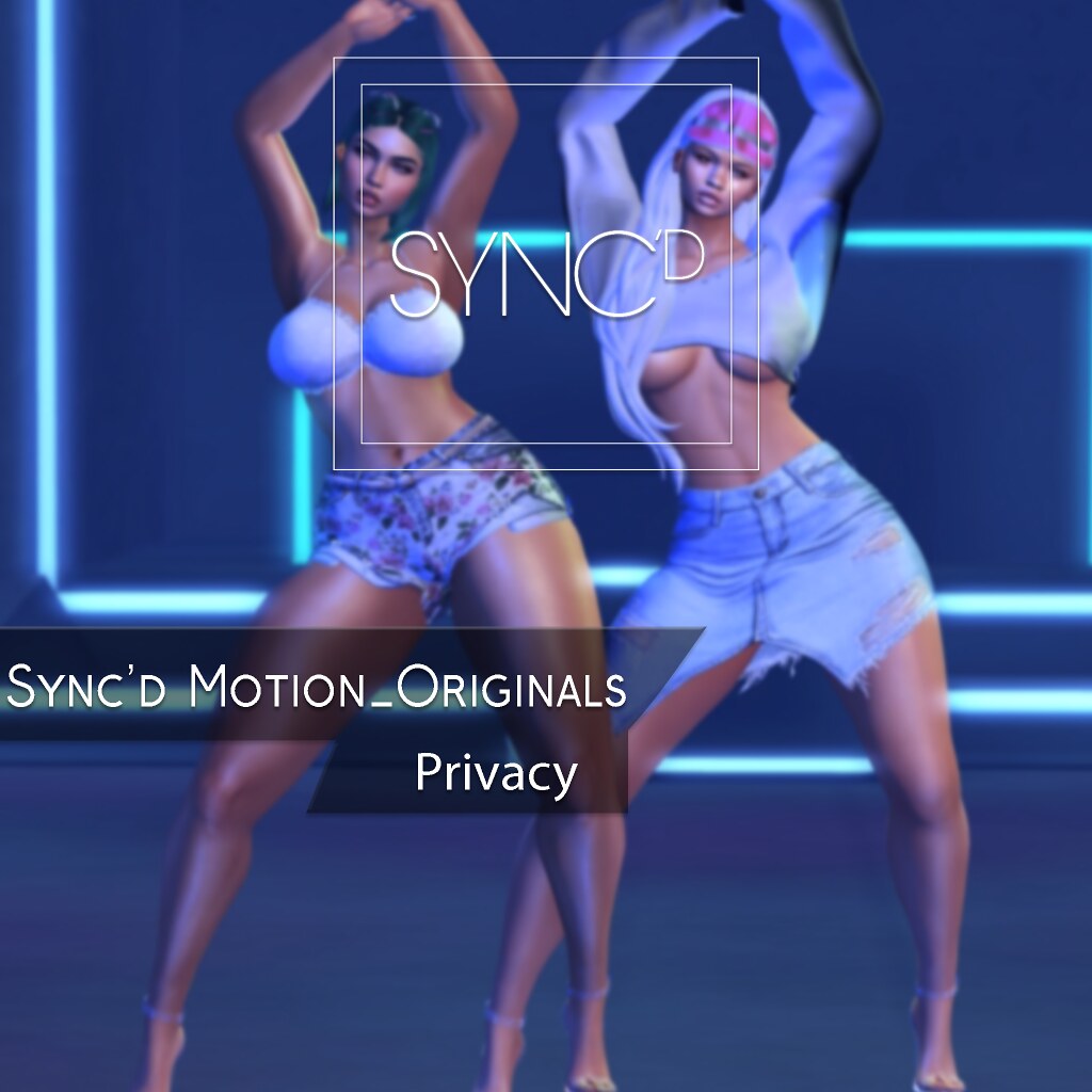 Sync'd Motion__Originals - Privacy