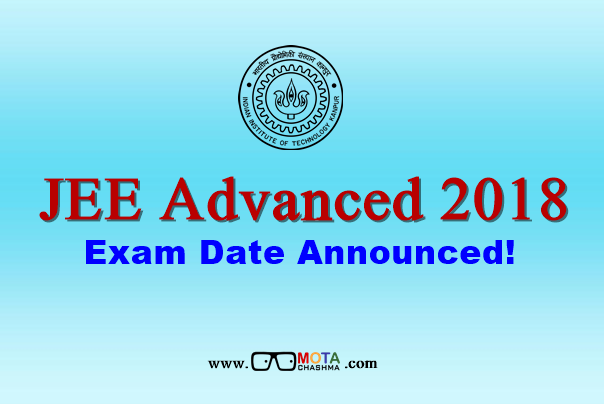 JEE Advanced 2018 Exam Date Announced