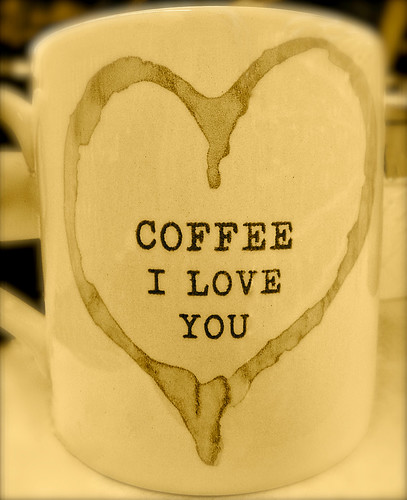 coffee, i love you