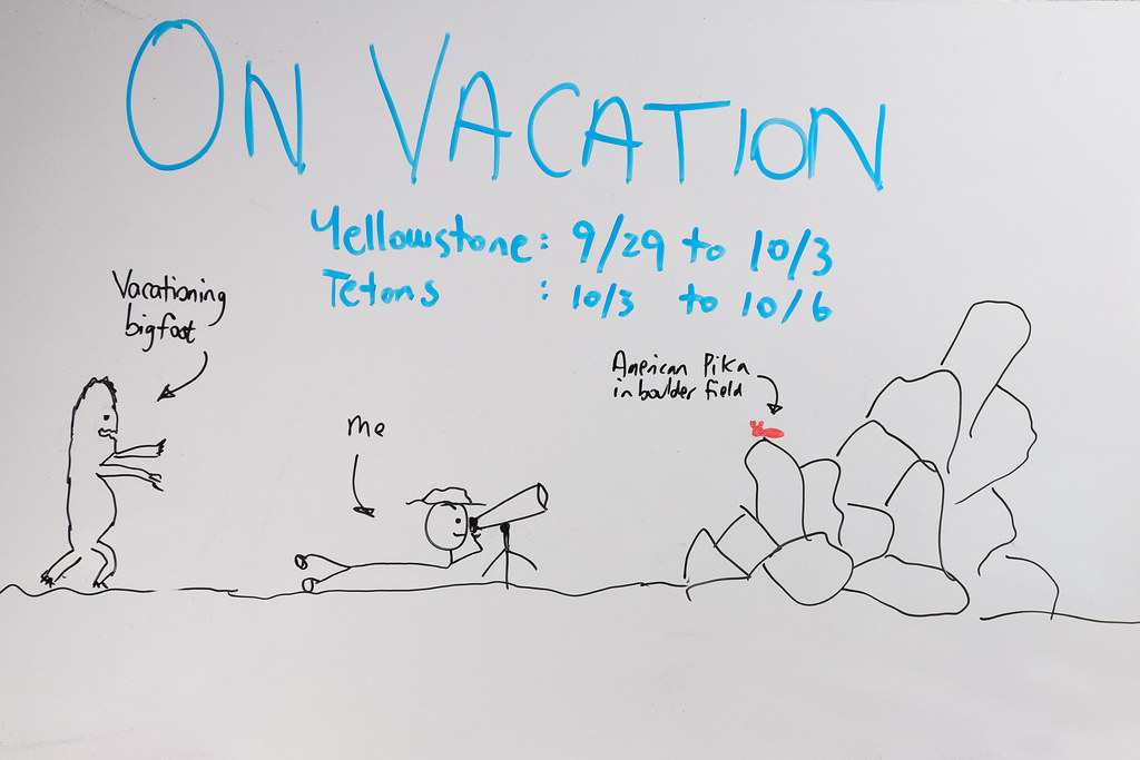 My whiteboard at work as I left on my fall hiking trip