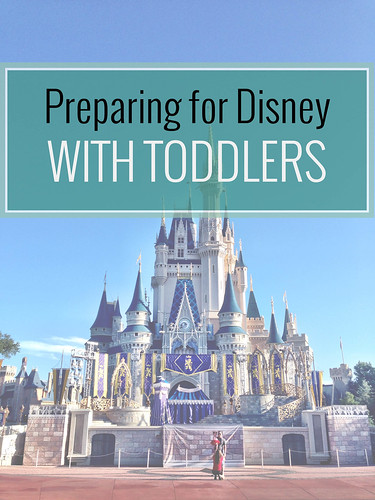 Preparing for Disney with Toddlers