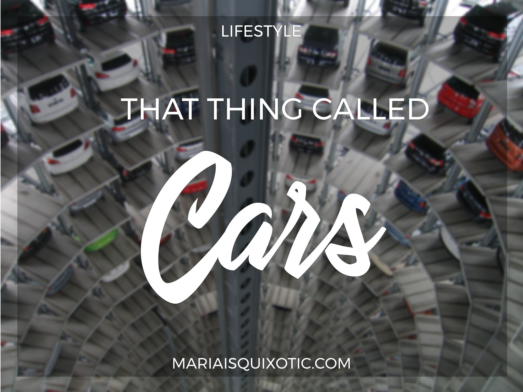That Thing Called Cars