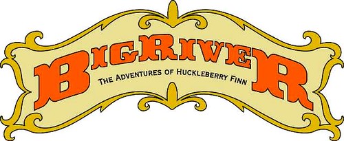 BIG RIVER: The Adventures of Huckleberry Finn