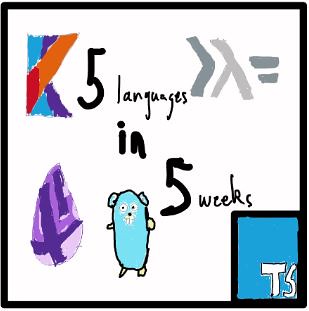 Five Languages in Five Weeks