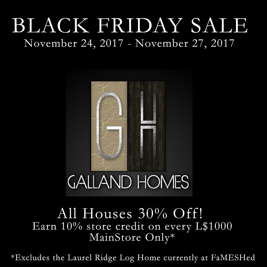 Galland Homes Black Friday 2017