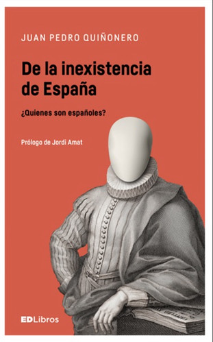De la inexistencia de España 4ª edición Uti 385
