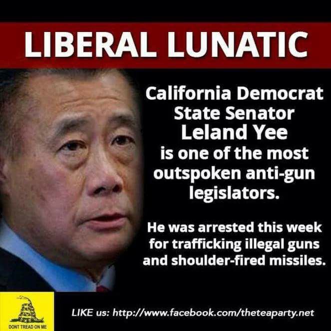 Leland Yee, an anti-gun liar