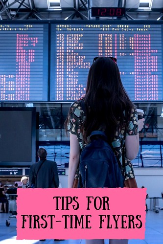 Tips for First-time Flyers