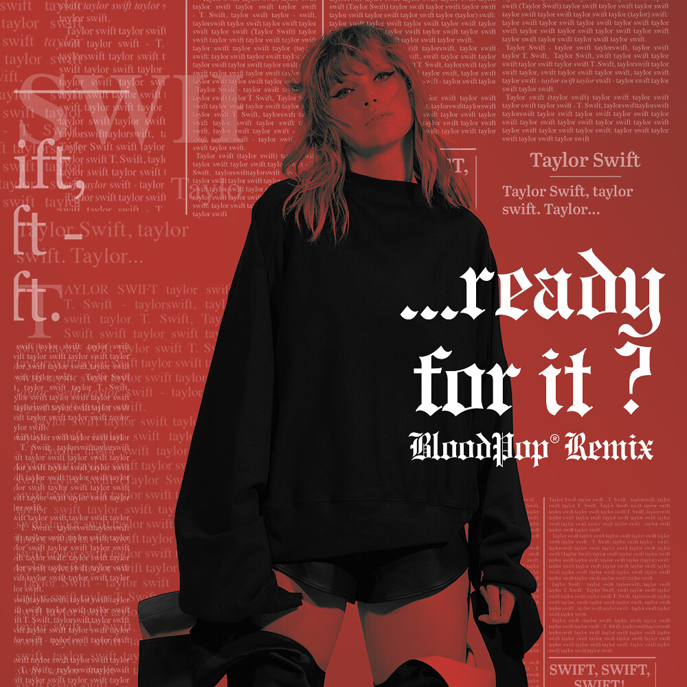 Taylor Swift Ready For It Remix