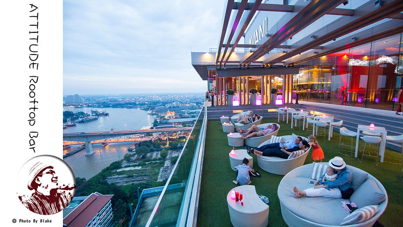 高空酒吧,ATTITUDE Rooftop Bar,曼谷高空酒吧,AVANI Riverside Bangkok Hotel @布雷克的出走旅行視界