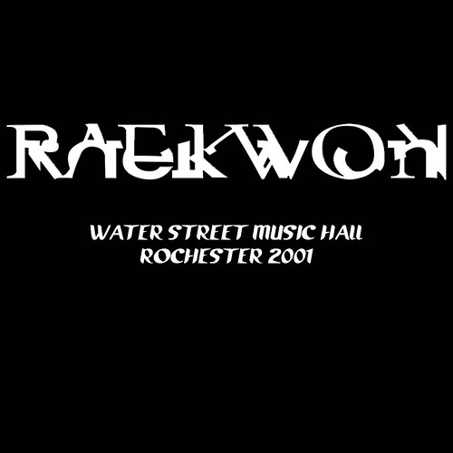 Raekwon-Rochester 2001 front