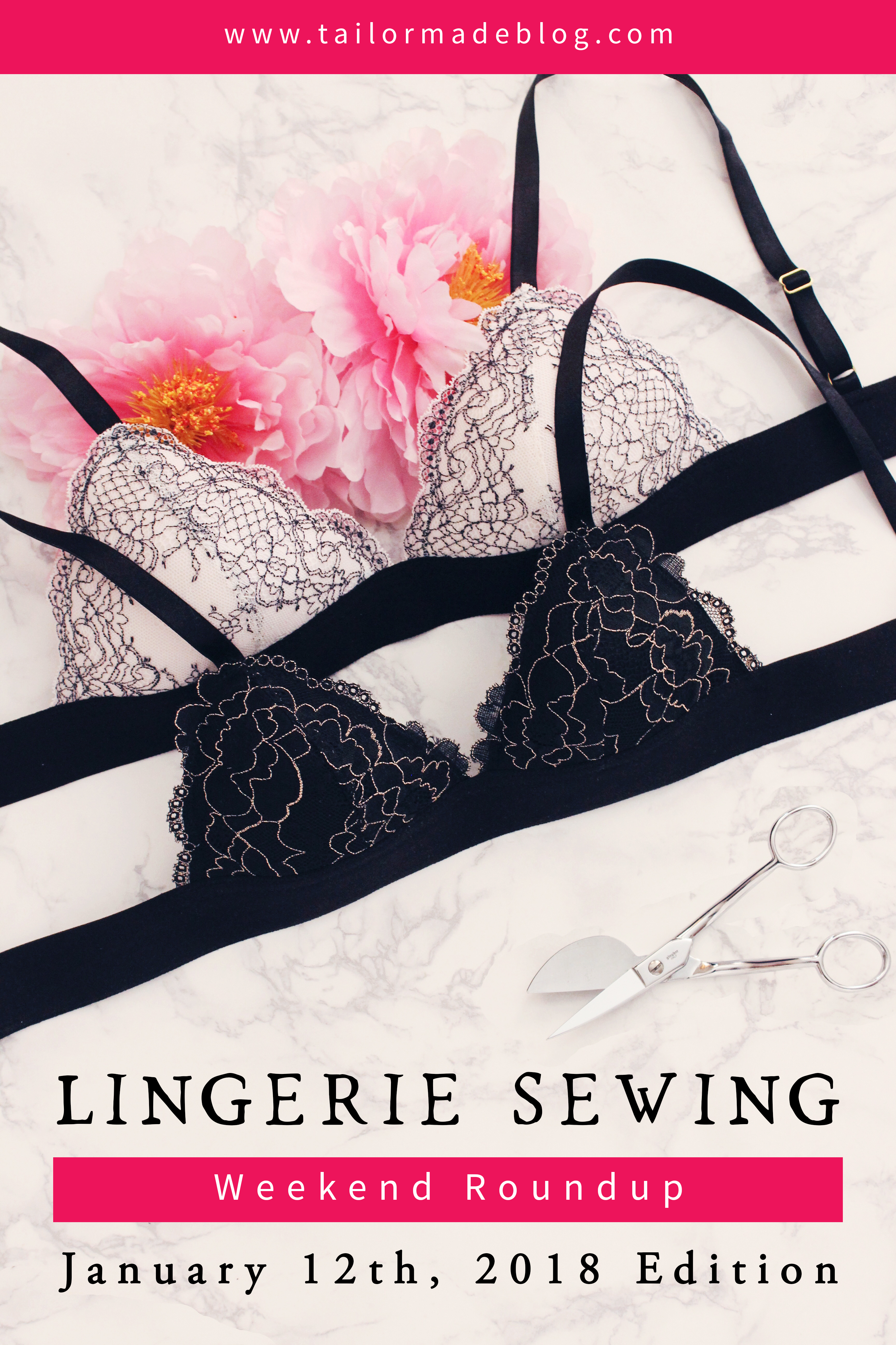 January 12th, 2018 Lingerie Sewing Weekend Round Up Latest news and makes and sewing projects from the lingerie sewing bra making community