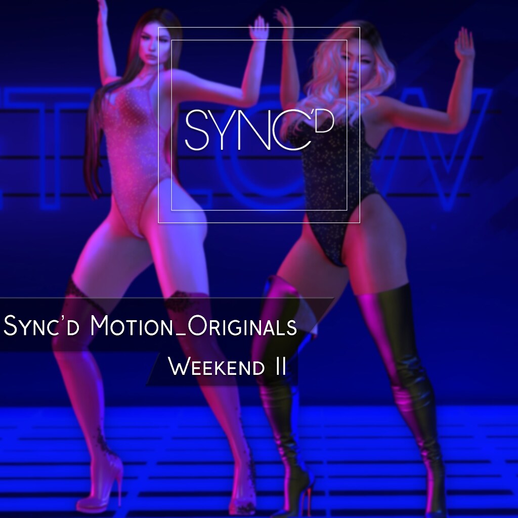 Sync'D Motion__Originals - Weekend II Pack